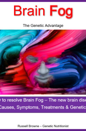 Brain fog - The genetic advantage ebook