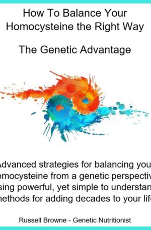 Homocysteine ebook - How to balance your homocysteine the right way